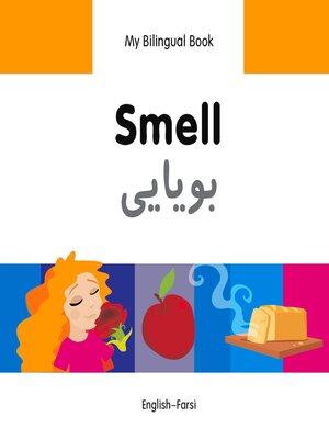 cover image of My Bilingual Book–Smell (English–Farsi)